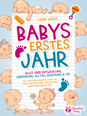 cover image of Babys erstes Jahr--Der große Baby Ratgeber